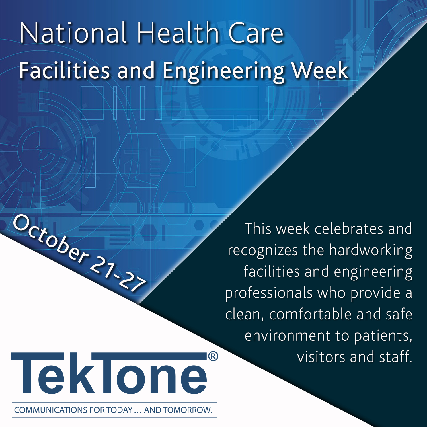 National Health Care Facilities and Engineering Week TekTone®